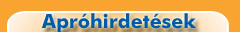 Apr&oacute;hirdet&eacute;sek