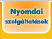 Nyomdai szolg&aacute;ltat&aacute;sok